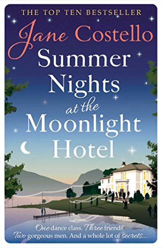 Summer Nights at the Moonlight Hotel: An enemies-to-lovers, forced proximity rom-com that will warm your heart and make you laugh out loud!