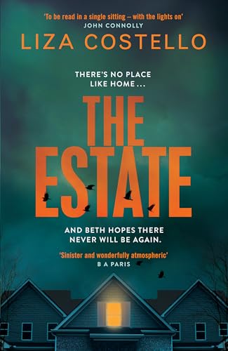 The Estate: A sinister, edge-of-your-seat psychological thriller von Hachette Books Ireland