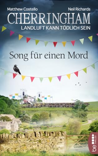 Cherringham - Song für einen Mord: Landluft kann tödlich sein (Ein Fall für Jack und Sarah) Cherringham - Song für einen Mord: Landluft kann tödlich sein (Ein Fall für Jack und Sarah)