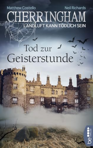 Cherringham - Tod zur Geisterstunde: Landluft kann tödlich sein (Ein Fall für Jack und Sarah)
