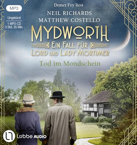 Mydworth - Tod im Mondschein: Folge 02. von Lübbe Audio