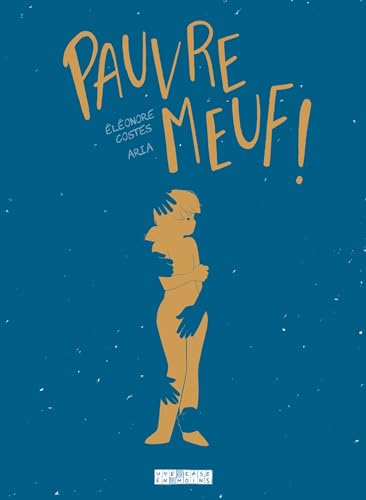Pauvre meuf ! von DELCOURT