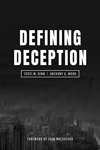 Defining Deception: Freeing the Church from the Mystical-Miracle Movement von Southern California Seminary Press