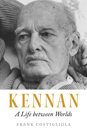 Kennan: A Life Between Worlds von Princeton University Press