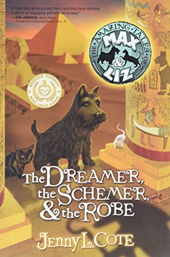 The Dreamer, the Schemer, & the Robe: Volume 2 (Amazing Tales of Max & Liz, Band 2) von Living Ink Books