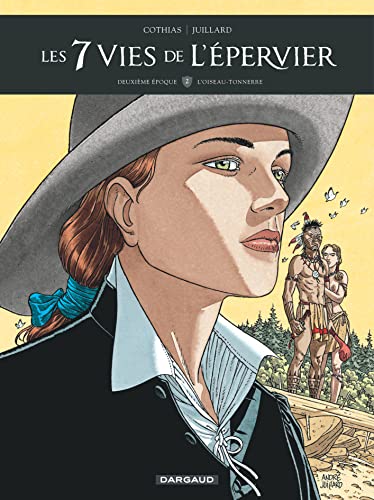 Les 7 Vies de l'Épervier - Deuxième époque - Tome 2 - L'Oiseau-tonnerre Les 7 Vies de l'Épervier - Deuxième époque - Tome 2 - L'Oiseau-tonnerre