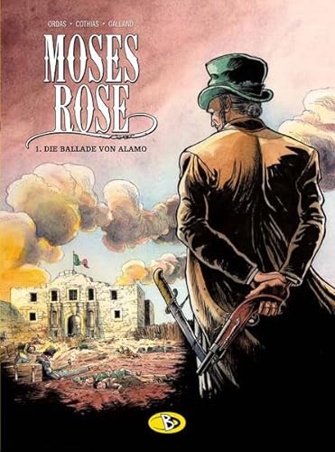 Moses Rose #1: Die Ballade von Alamo von Bunte Dimensionen
