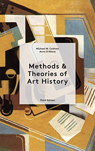 Methods and Theories of Art History: Third Edition