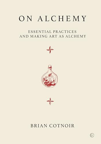 On Alchemy: Essential Practices and Making Art as Alchemy von Watkins Publishing