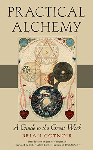 Practical Alchemy: A Guide to the Great Work von Weiser Books