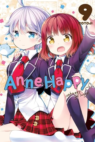 Anne Happy, Vol. 9: Unhappy Go Lucky! (ANNE HAPPY GN) von Yen Press