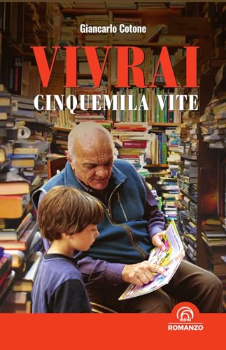 Vivrai cinquemila vite von Mind Edizioni