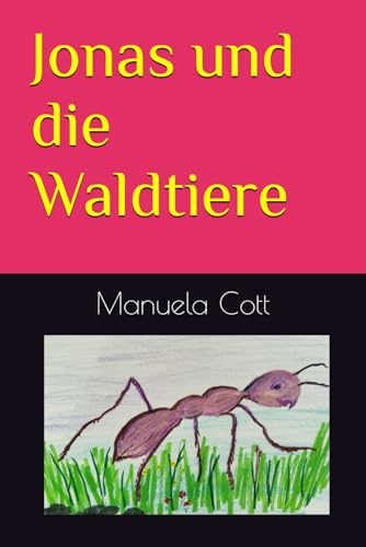 Jonas und die Waldtiere von Independently published