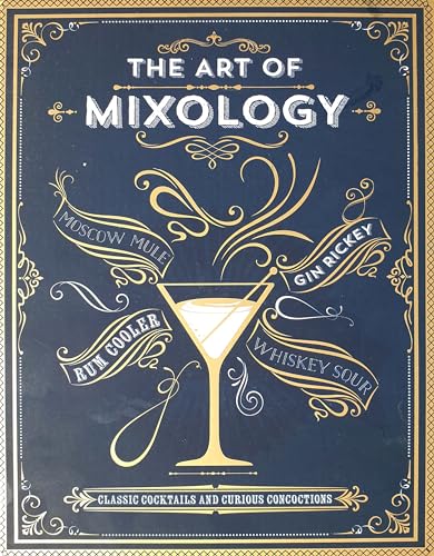 The Art of Mixology