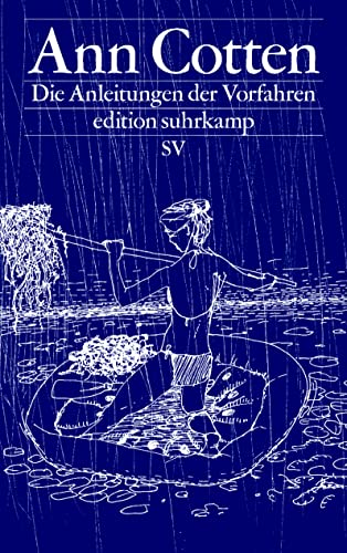 Die Anleitungen der Vorfahren (edition suhrkamp) von Suhrkamp Verlag
