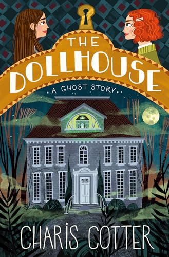 The Dollhouse: A Ghost Story von Tundra Books