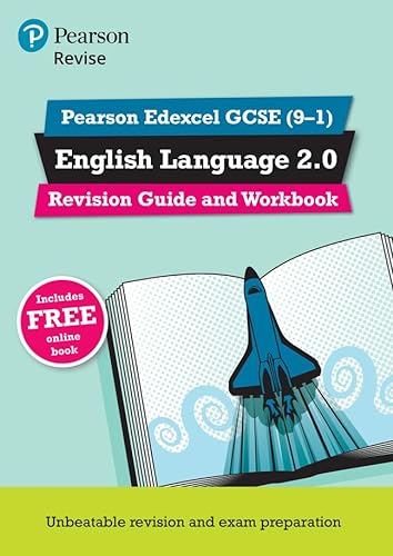 Pearson REVISE Edexcel GCSE (9-1) English Language 2.0 Revision Guide and Workbook: For 2024 and 2025 assessments and exams - incl. free online ... learning, 2022 and 2023 assessments and exams von Pearson Education Limited