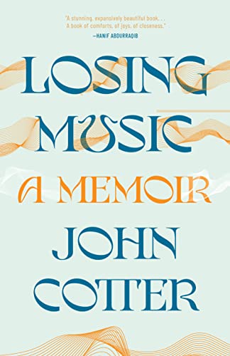 Losing Music: A Memoir of Art, Pain, and Transformation von Milkweed Editions