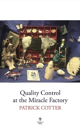 Quality Control at the Miracle Factory Quality Control at the Miracle Factory von Dedalus Press