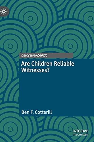 Are Children Reliable Witnesses? von Palgrave Macmillan