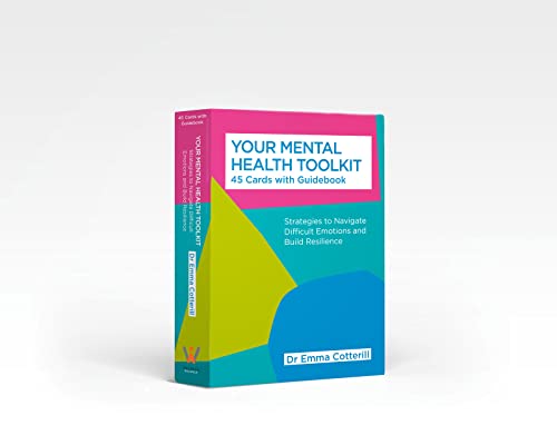 Your Mental Health Toolkit - a Card Deck: 45 Cards to Navigate Difficult Emotions von Welbeck