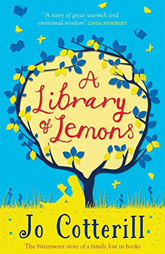 A Library of Lemons A Library of Lemons von Piccadilly Press