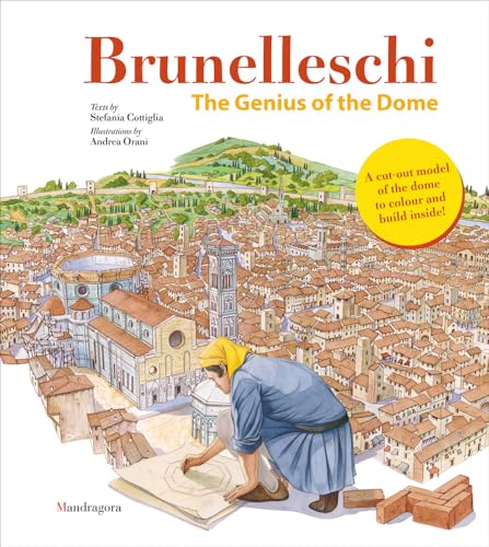 Brunelleschi: The Genius of the Dome von Acc Art Books