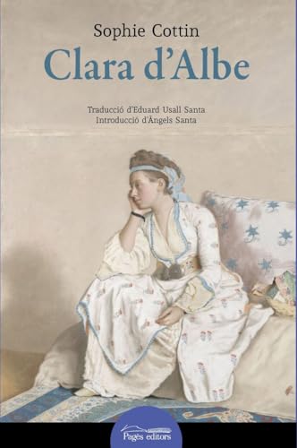 Clara d'Albe (Lo Marraco Blau, Band 32) von Pagès editors, S.L.
