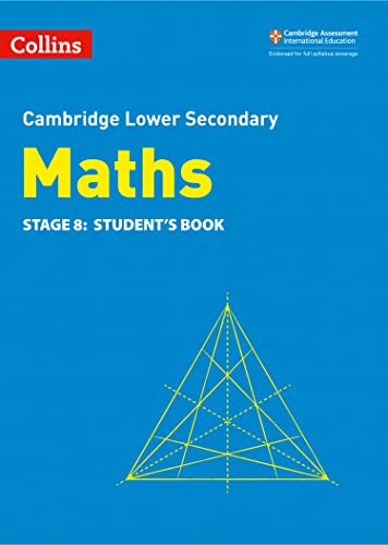 Lower Secondary Maths Student's Book: Stage 8: Stage 8: Student's Book (Collins Cambridge Lower Secondary Maths)