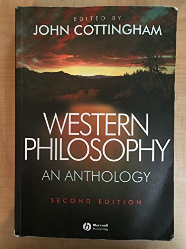 Western Philosophy: An Anthology (Blackwell Philosophy Anthologies)