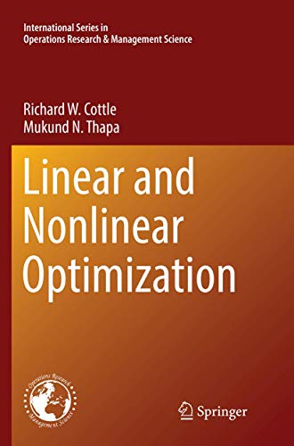 Linear and Nonlinear Optimization (International Series in Operations Research & Management Science, Band 253) von Springer