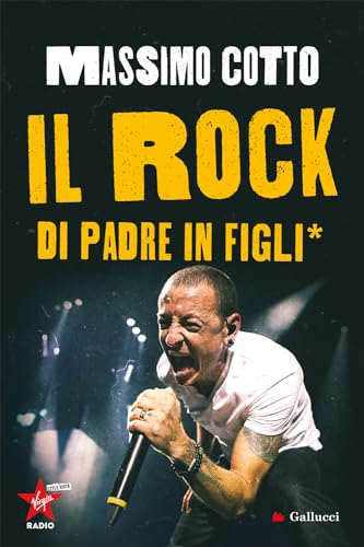 Il rock di padre in figli* (Young adult) von Gallucci Bros