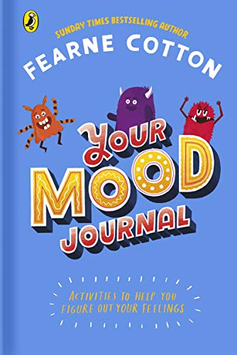 Your Mood Journal: feelings journal for kids by Sunday Times bestselling author Fearne Cotton von Penguin
