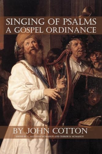 Singing of Psalms a Gospel Ordinance von Puritan Publications