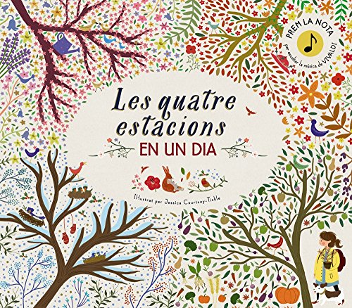 Les quatre estacions en un dia (Catalá - A PARTIR DE 6 ANYS - MANIPULATIUS (LLIBRES PER TOCAR I JUGAR), POP-UPS - Altres llibres)