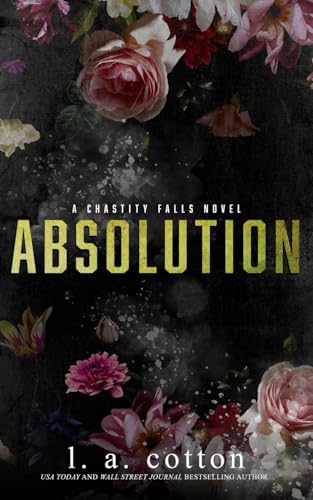 Absolution: A Chastity Falls Spin-Off Novel Absolution: A Chastity Falls Spin-Off Novel von Independently Published