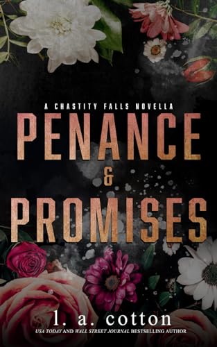 Penance and Promises: A Chastity Falls Novella Penance and Promises: A Chastity Falls Novella von Independently published