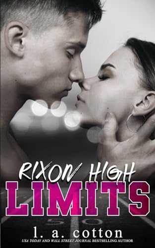 Rixon High - LIMITS (Serie Rixon High) von Independently published