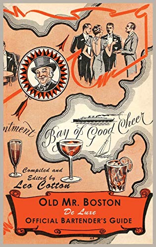 Old Mr. Boston Deluxe Official Bartender's Guide von Martino Fine Books