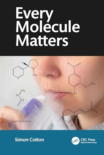 Every Molecule Tells a Story von CRC Press