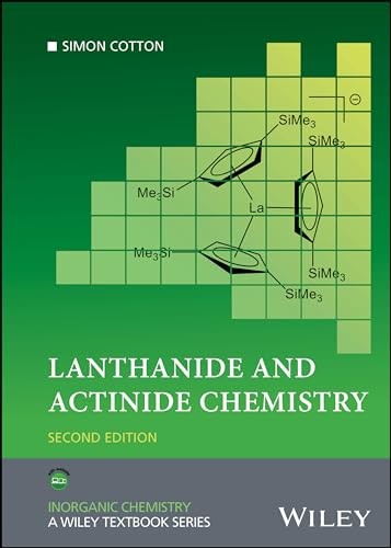 Lanthanide and Actinide Chemistry (Inorganic Chemistry)