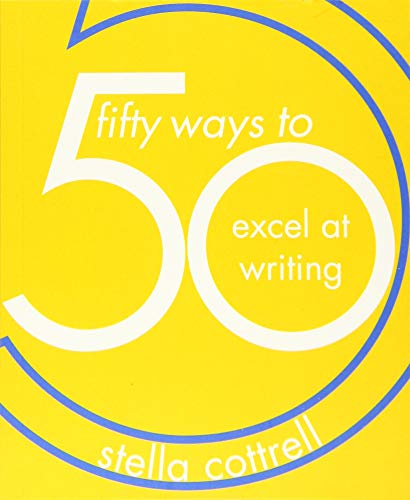 50 Ways to Excel at Writing von Red Globe Press