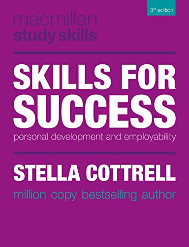 Skills for Success: Personal Development and Employability (Macmillan Study Skills)