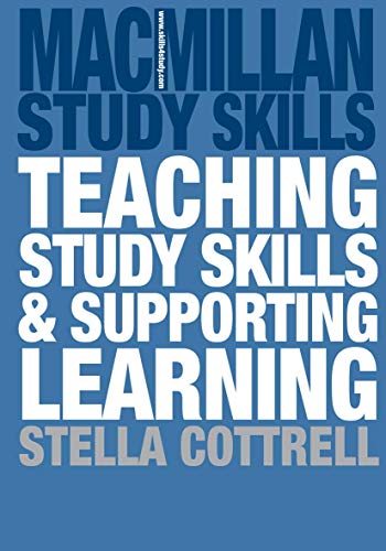 Teaching Study Skills and Supporting Learning (Macmillan Study Skills) von Red Globe Press