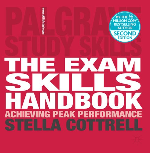 The Exam Skills Handbook: Achieving Peak Performance (Macmillan Study Skills)