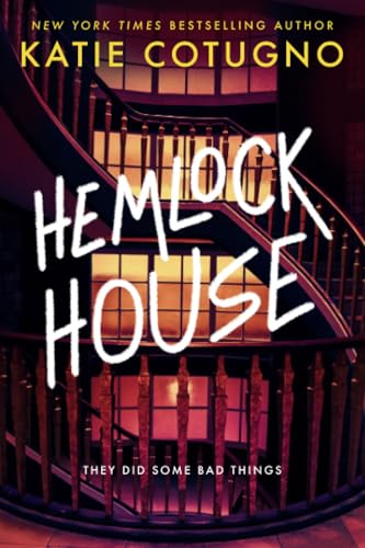 Hemlock House: A Liar's Beach Novel