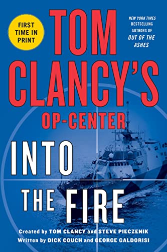 Tom Clancy's Op-Center: Into the Fire von St. Martin's Griffin