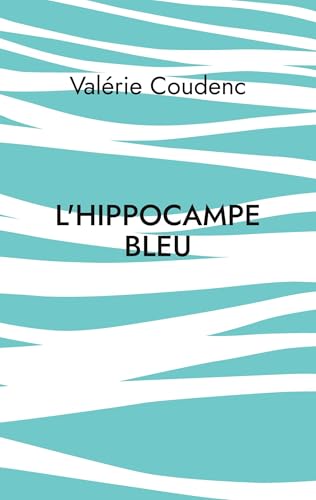 L'hippocampe bleu von BoD – Books on Demand – Frankreich