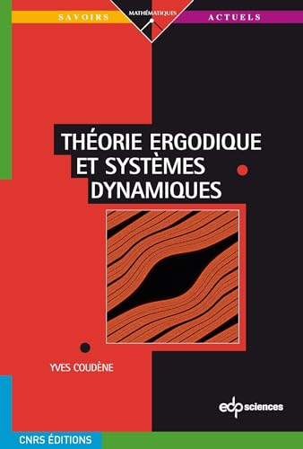 Théorie ergodique et systèmes dynamiques von EDP SCIENCES