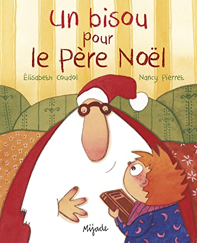 Un bisous pour le Père Noël von MIJADE